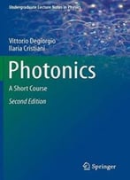 Photonics: A Short Course