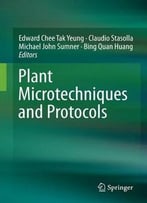 Plant Microtechniques And Protocols