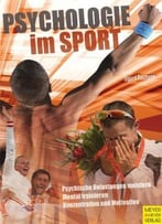 Psychologie Im Sport By Sigurd Baumann