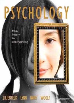Psychology: From Inquiry To Understanding, 2Nd Edition