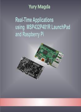 Real-Time Applications Using Msp432P401R Launchpad And Raspberry Pi