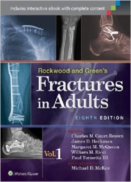 Rockwood And Green’S Fractures In Adults (8Th Edition)