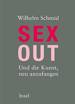 Sexout: Und Die Kunst, Neu Anzufangen