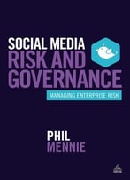 Social Media Risk And Governance: Managing Enterprise Risk