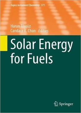 Solar Energy For Fuels