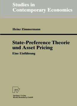 Studies In Contemporary Economics: State-Preference Theory And Asset Pricing