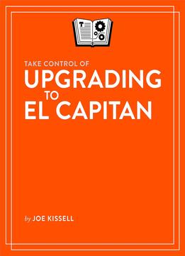 Take Control Of Upgrading To El Capitan