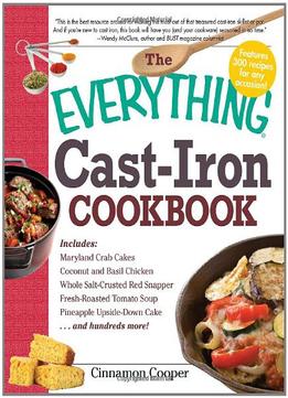 The Everything Cast-Iron Cookbook
