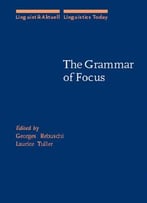 The Grammar Of Focus