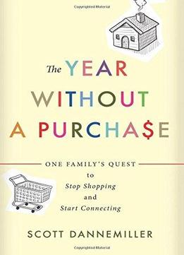 The Year Without A Purchase
