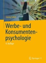 Werbe- Und Konsumentenpsychologie, Auflage: 4