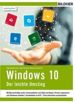 Windows 10 – Der Leichte Umstieg: Schnell Und Sicher Zum Neuen Betriebssystem!