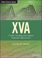 Xva: Credit, Funding And Capital Valuation Adjustments