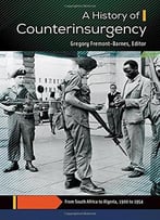 A History Of Counterinsurgency (2 Volumes)