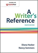 A Writer’S Reference (8th Edition)