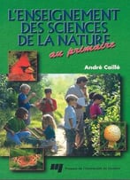 André Caillé, L’Enseignement Des Sciences De La Nature Au Primaire