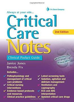 Critical Care Notes: Clinical Pocket Guide (2Nd Edition)