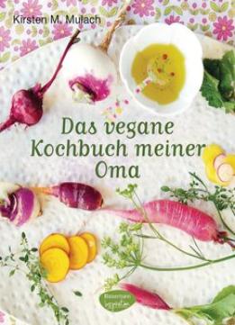 Das Vegane Kochbuch Meiner Oma