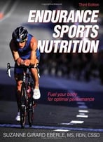 Endurance Sports Nutrition, 3rd Edition