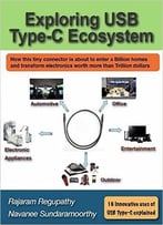 Exploring Usb Type-C Ecosystem