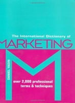 International Dictionary Of Marketing