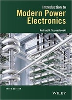 Introduction To Modern Power Electronics