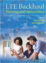 Lte Backhaul: Planning And Optimization