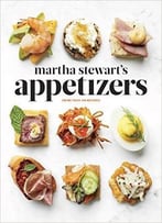Martha Stewart’S Appetizers