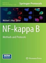 Nf-Kappa B: Methods And Protocols (Methods In Molecular Biology)