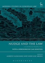 Nudge And The Law: A European Perspective