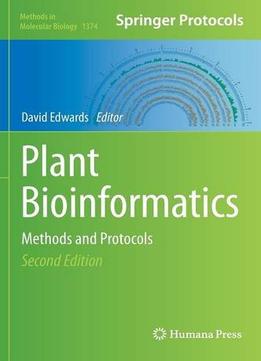 Plant Bioinformatics: Methods And Protocols, 2Nd Edition