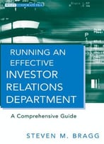 Running An Effective Investor Relations Department: A Comprehensive Guide