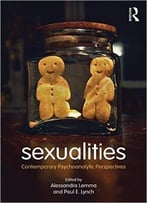 Sexualities – Contemporary Psychoanalytic Perspectives