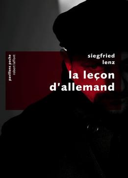 Siegfried Lenz, La Leçon D’Allemand