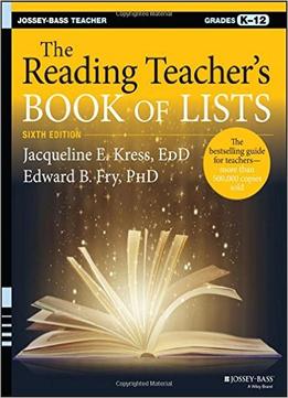 The Reading Teacher’S Book Of Lists (6Th Edition)