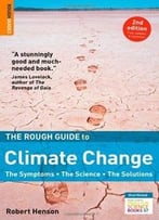 The Rough Guide To Climate Change, 2nd Edition