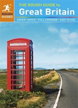 The Rough Guide To Great Britain (9Th Edition)