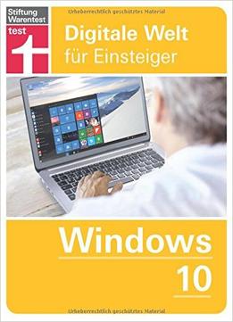 Windows 10: Digitale Welt Für Einsteiger