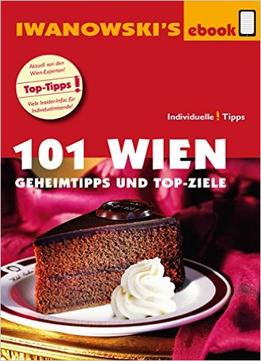 101 Wien – Reiseführer Von Iwanowski