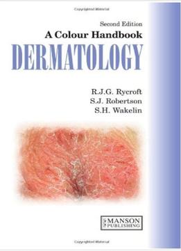 A Colour Handbook Of Dermatology, Second Edition (Medical Color Handbook Series)