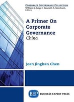 A Primer On Corporate Governance: China