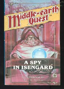 A Spy In Isengard