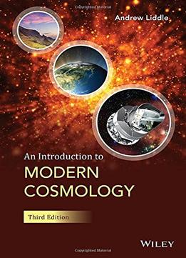 An Introduction To Modern Cosmology (3Rd Edition)