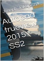 Autocad Trueview 2015 Ss2