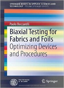 Biaxial Testing For Fabrics And Foils
