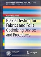 Biaxial Testing For Fabrics And Foils