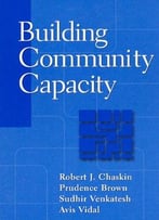 Building Community Capacity (Modern Applications Of Social Work)
