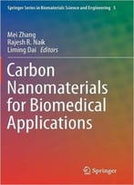 Carbon Nanomaterials For Biomedical Applications