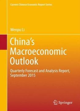China’S Macroeconomic Outlook