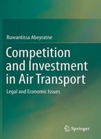 Competition And Investment In Air Transport